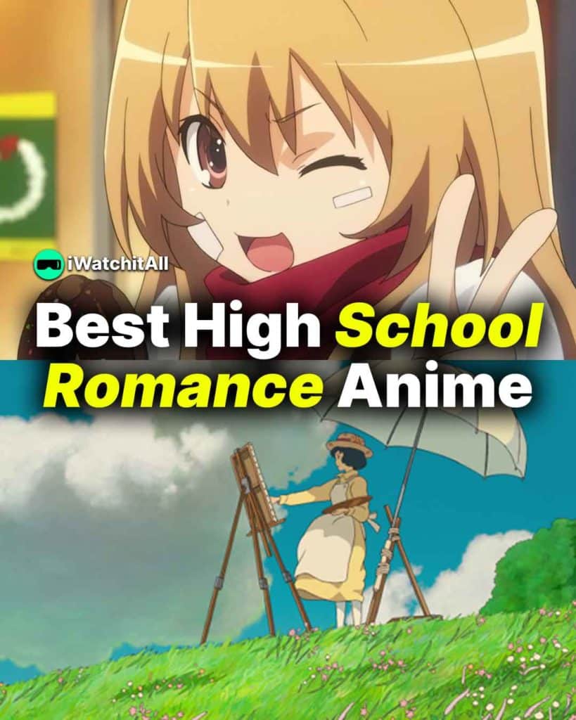 45+ Best High School Romance Anime (RANKED) • iWA