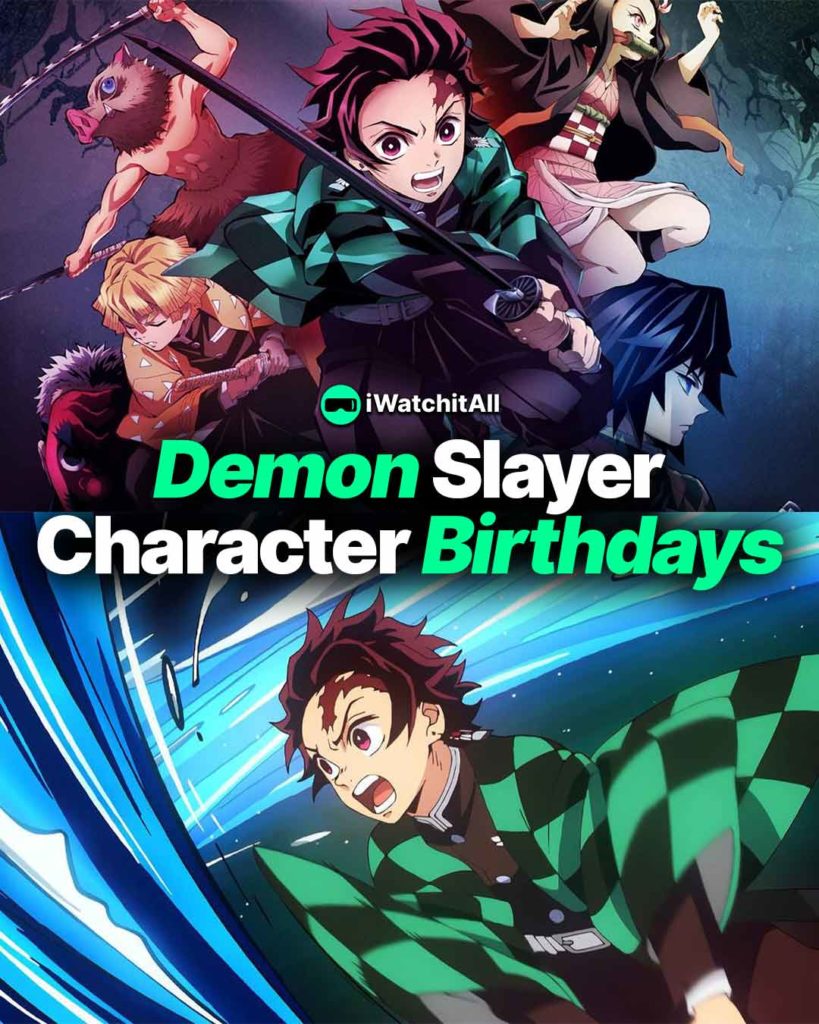 All Demon Slayer Birthdays Of Characters Find Your Twin Iwa