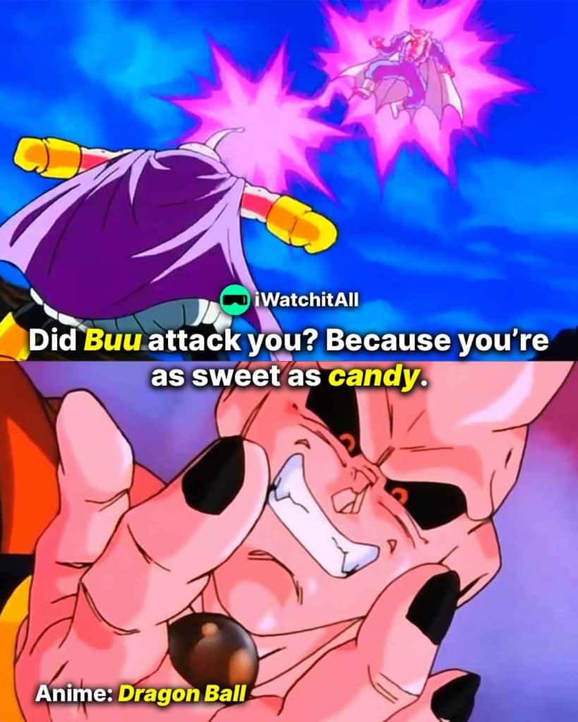 Did Buu attack you Because you’re as sweet as candy