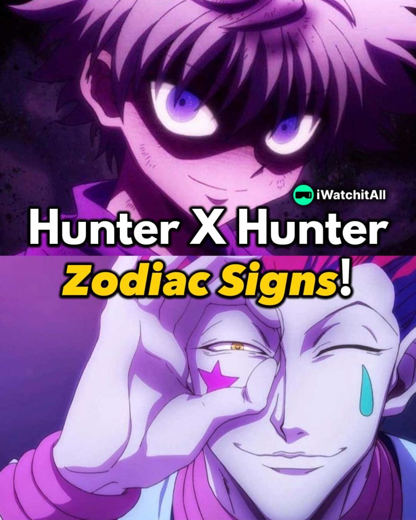 HXH zodiac signs
