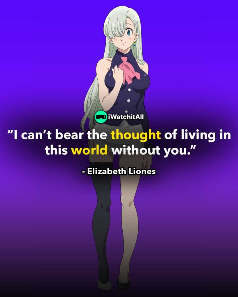 “I can’t bear the thought of living in this world without you.”