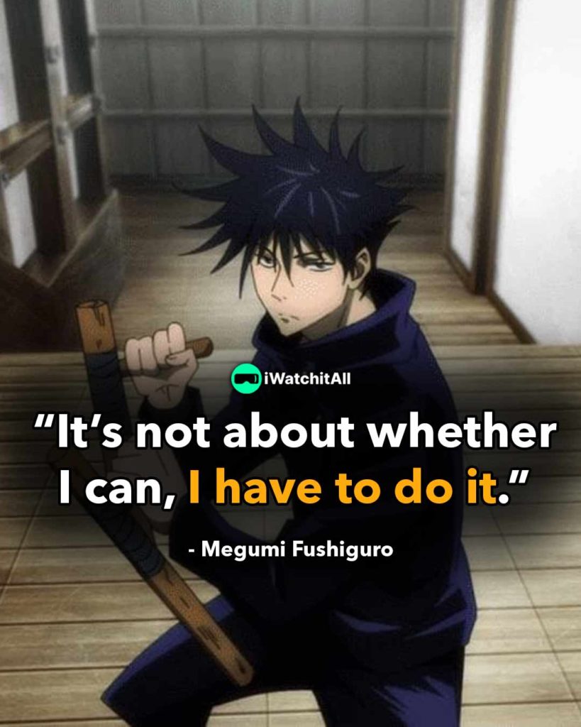 It's not about whether I can, I have to do it