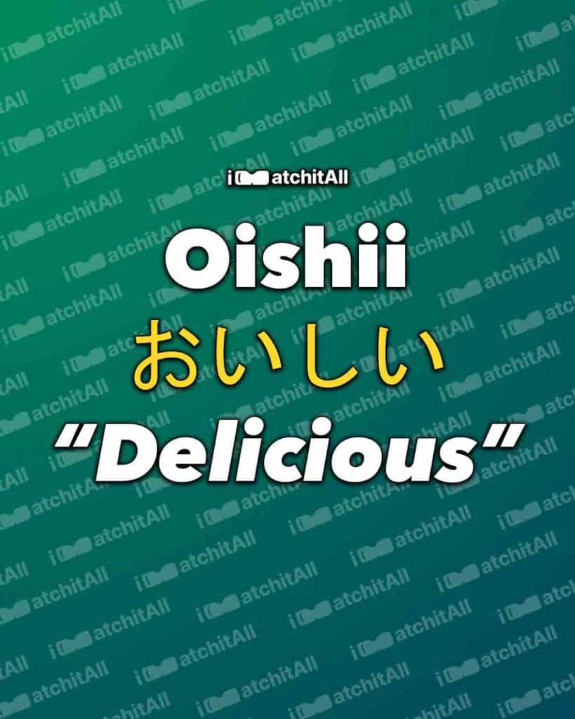 Oishii