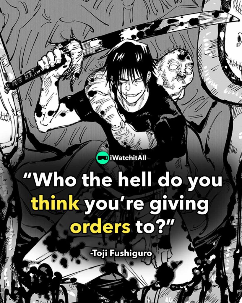 who the hell do you think you're giving orders to?