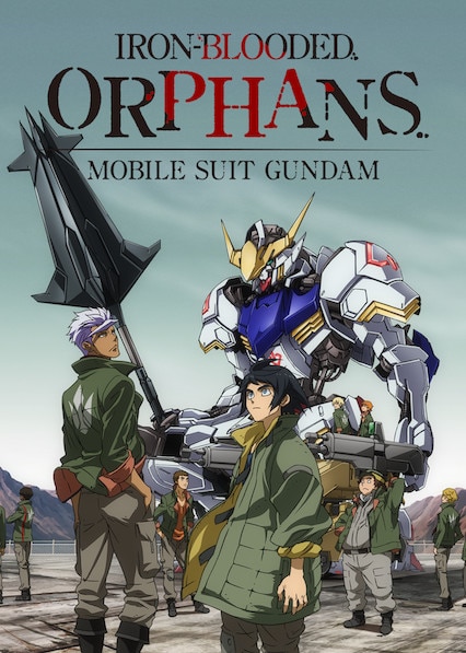 Mobile Suit Gundam Iron Blooded Orphans 2015 2017