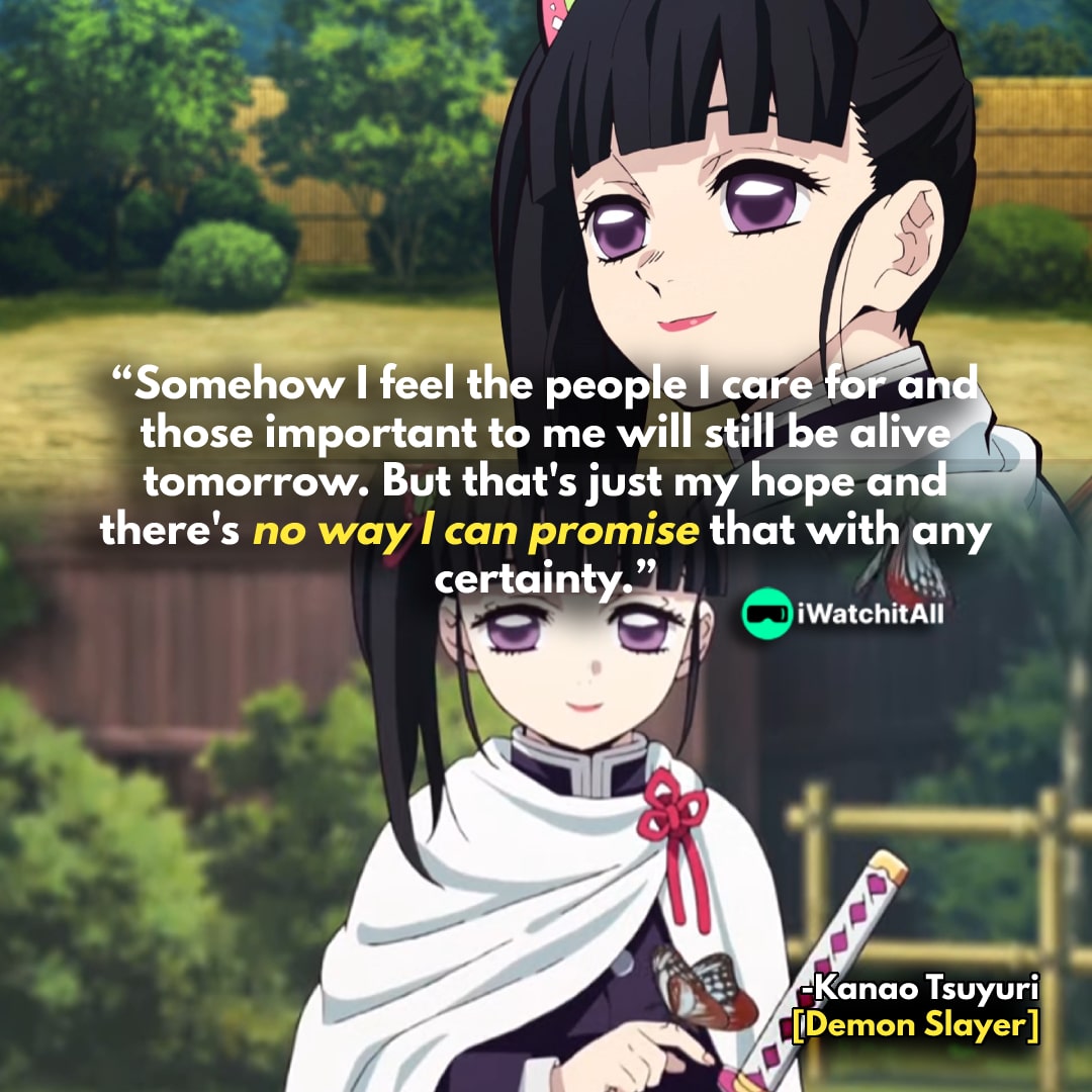 Kanao Tsuyuri Quote 1