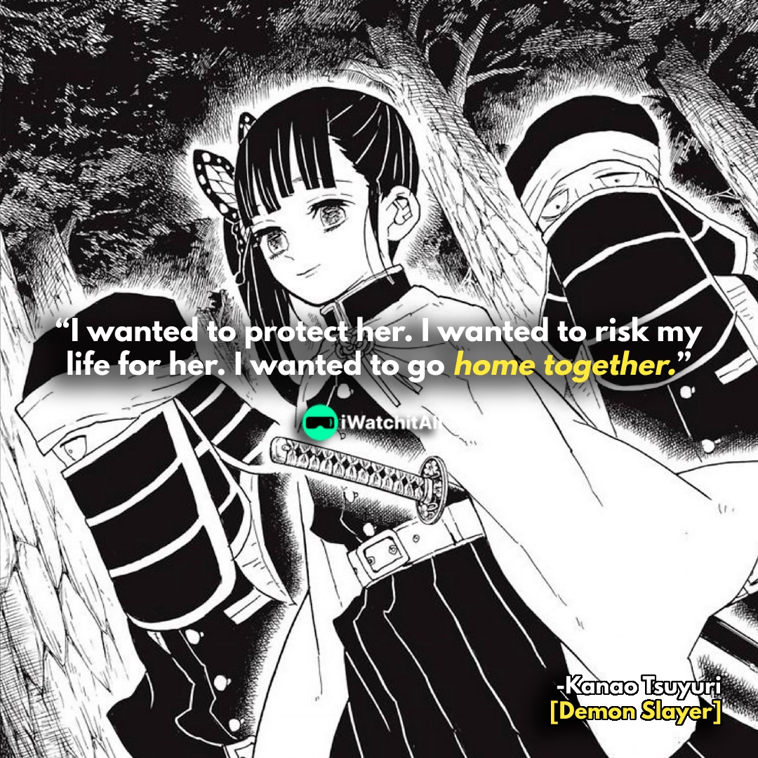 Kanao Tsuyuri Quote 3