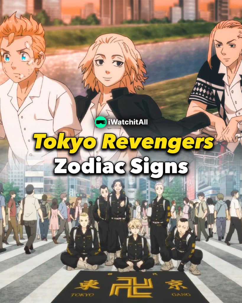 tokyo revengers zodiacs