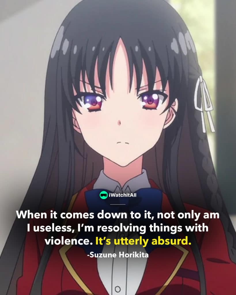 Suzune Horikita quote 3 Blue Lock Character Blue Lock Character