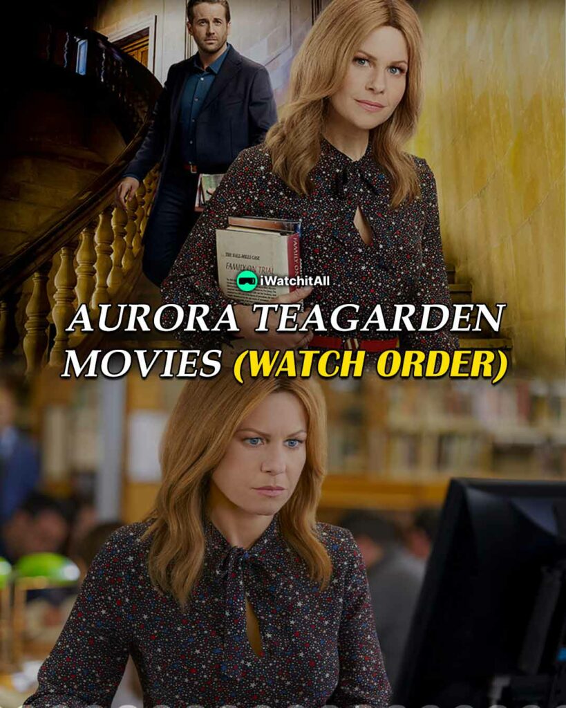 aurora teagarden movies watch order IWA
