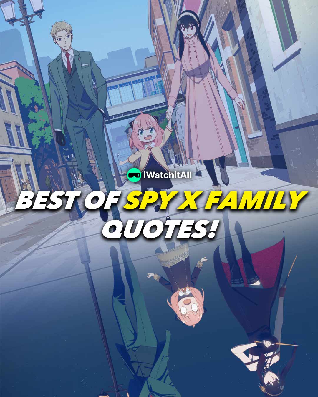 spy x family quotes